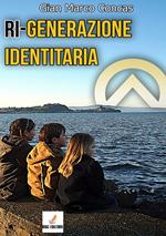 Ri-generazione identitaria