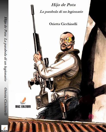 Hijo de puta. La parabola di un legionario - Orietta Cicchinelli - copertina