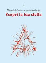 Scopri la tua stella