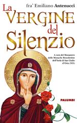 La Vergine del silenzio