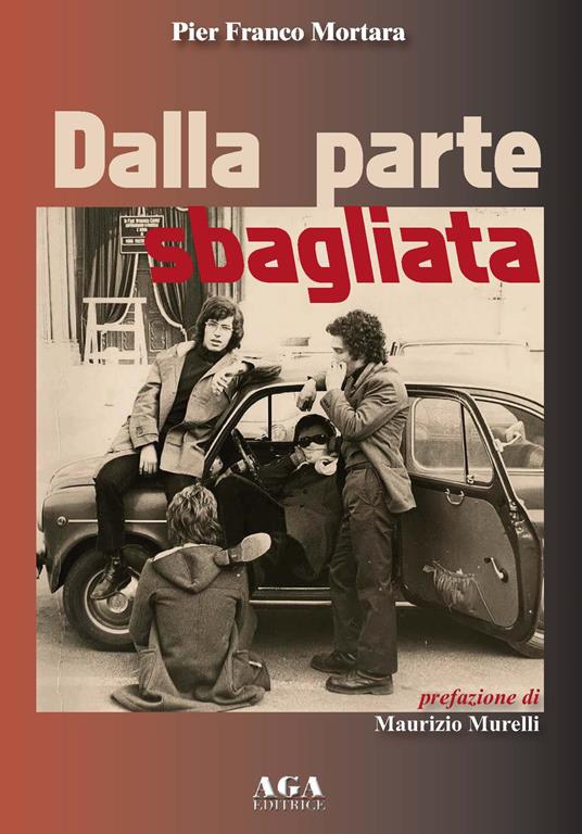 Dalla parte sbagliata - Pier Franco Mortara - copertina