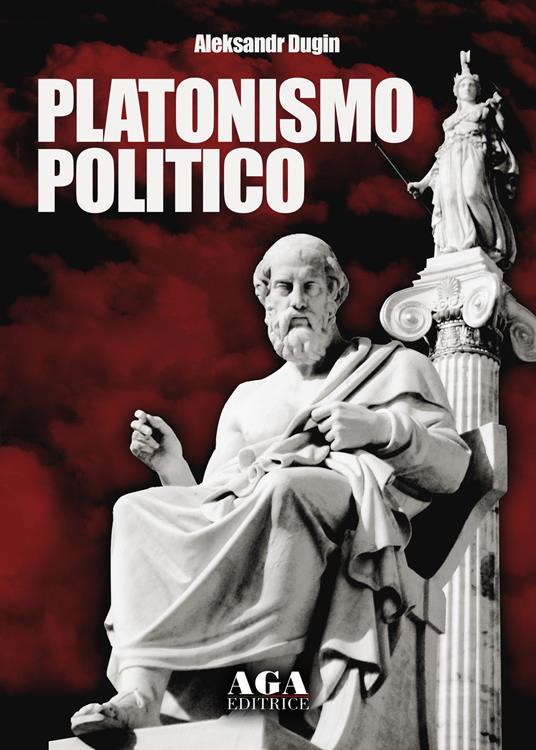 Platonismo politico - Aleksandr Dugin - copertina