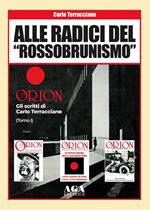 Alle radici del «rossobrunismo». Gli scritti di Carlo Terracciano in «Orion»