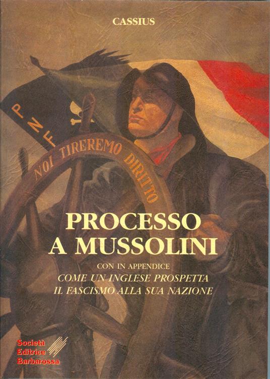 Processo a Mussolini - Cassius - copertina