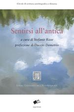 Sentirsi all'antica