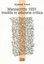 Manoscritto 1931 inedito in edizione critica. Testo tedesco a fronte