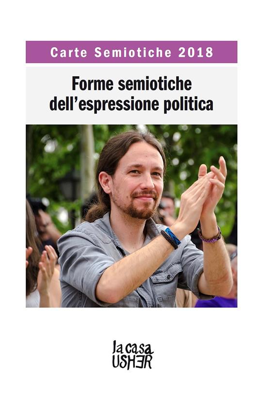 Carte semiotiche. Forme semiotiche dell’espressione politica (2018) - copertina