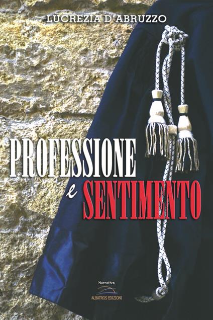 Professione e sentimento - Lucrezia D'Abruzzo - copertina