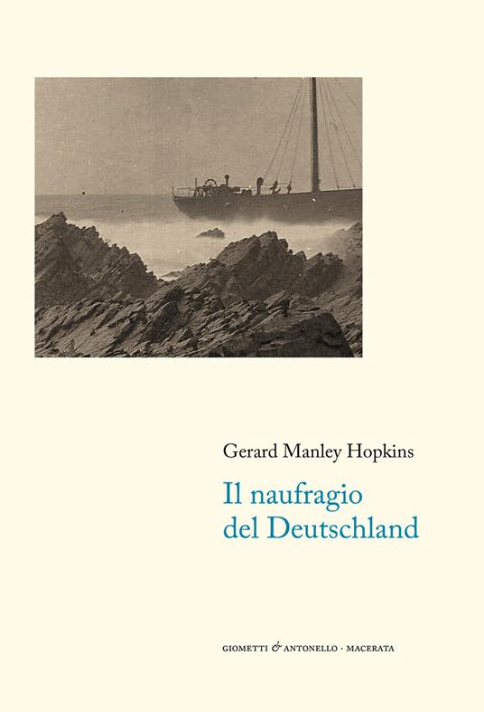 Il naufragio del Deutschland. Testo inglese a fronte - Gerard Manley Hopkins - copertina