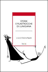 Storie e filastrocche di Lunigiana - copertina
