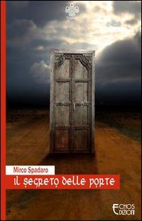 Il segreto delle porte - Mirco Spadaro - copertina