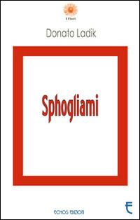 Sphogliami - Donato Ladik - copertina