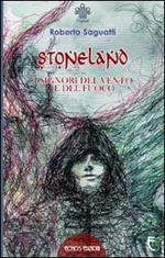 Stoneland. I signori del vento e del fuoco