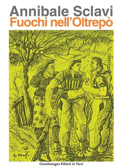 Fuochi d'Oltrepo' - Annibale Sclavi - copertina