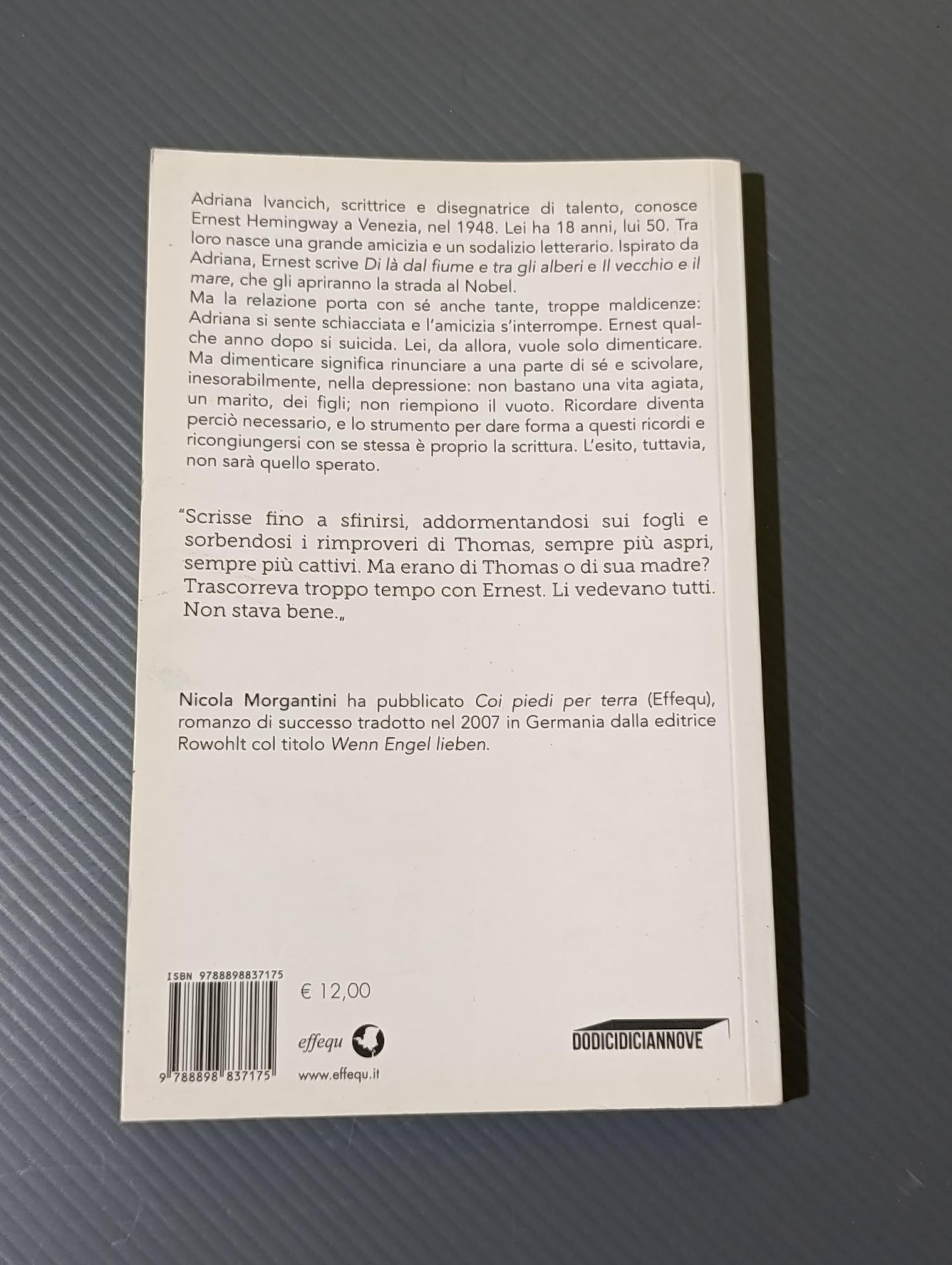 La musa di Hemingway. Memorie e tormenti di Adriana Ivancich