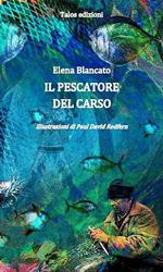 Il pescatore del Carso