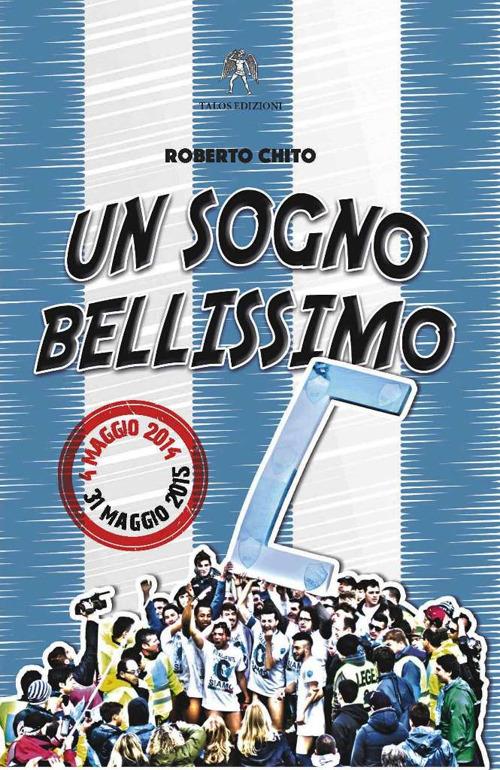 Un sogno bellissimo - Roberto Chito - copertina