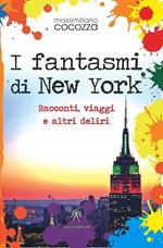 I fantasmi di New York