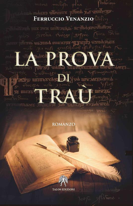 La prova di Traù - Ferruccio Venanzio - copertina