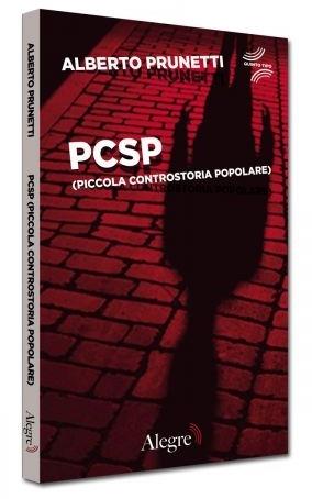 PCSP (piccola controstoria popolare) - Alberto Prunetti - copertina