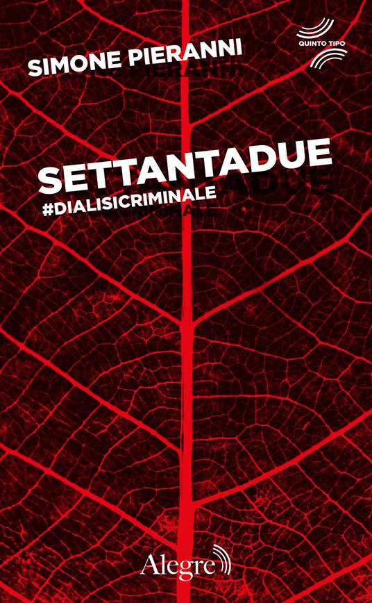 Settantadue. #DialisiCriminale - Simone Pieranni,Tommaso De Lorenzis,Wu Ming 1 - ebook