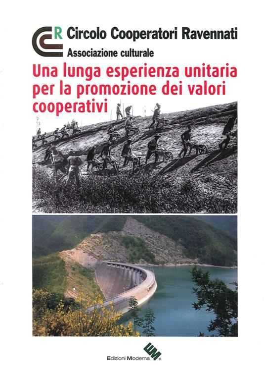 Una lunga esperienza unitaria per la promozione dei valori cooperativi - copertina