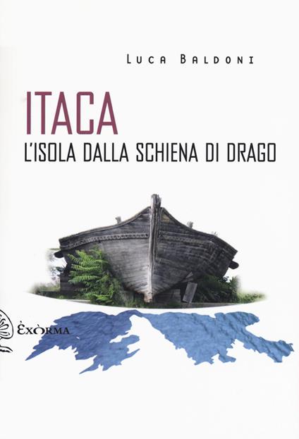 Itaca. L'isola dalla schiena di drago - Luca Baldoni - copertina