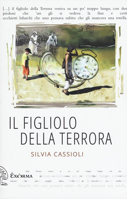 Il figliolo della terrora - Silvia Cassioli - copertina