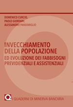 L' invecchiamento della popolazione e le sfide per la distribuzione dei prodotti finanziari ed assicurativi