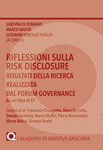 Riflessioni sulla Risk Disclosure. Risultati della ricerca realizzata dal Forum Governace