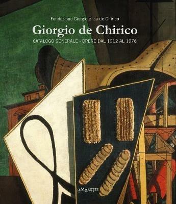 Giorgio de Chirico. Catalogo generale. Opere dal 1912 al 1976. Ediz. multilingue - copertina