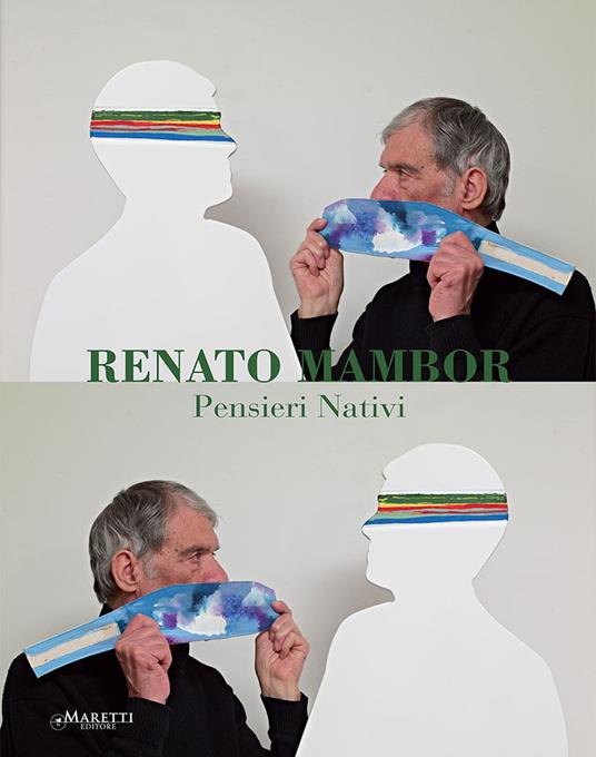 Renato Mambor. Pensieri nativi. Ediz. illustrata - copertina