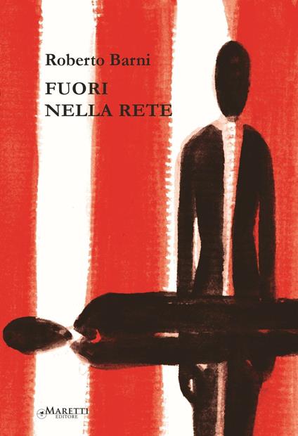 Fuori nella rete - Roberto Barni - copertina
