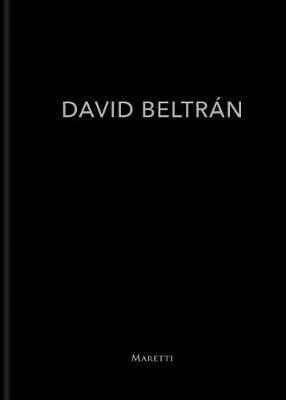 David Beltrán. Ediz. spagnola e inglese - copertina