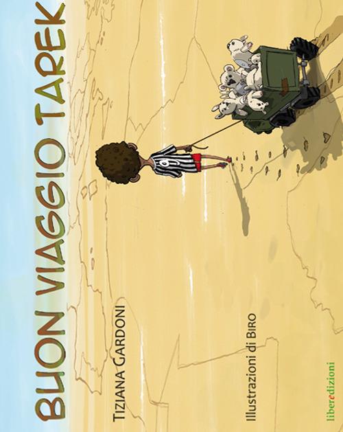 Buon viaggio Tarek - Tiziana Gardoni - copertina