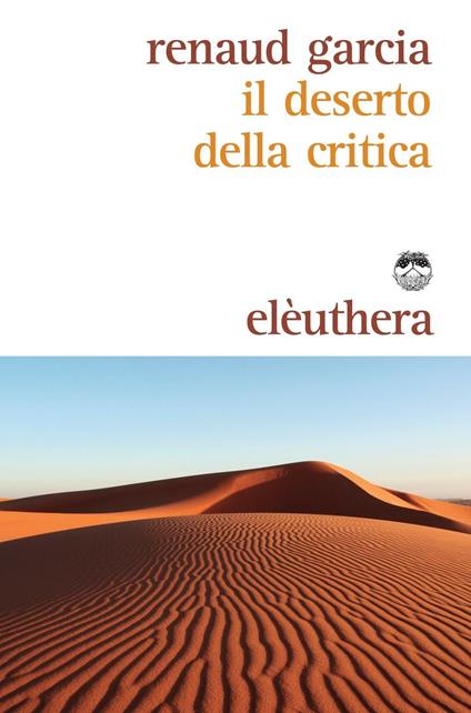 Il deserto della critica - Garcia Renaud - copertina