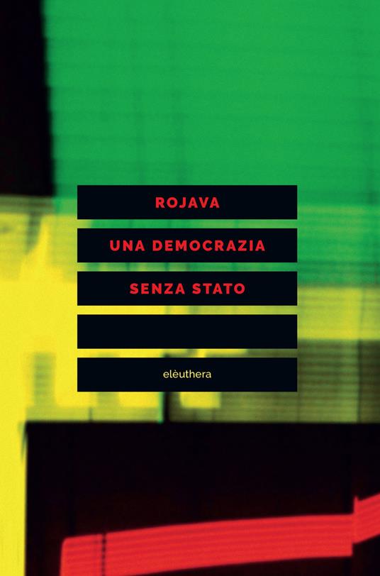 Rojava una democrazia senza stato - copertina