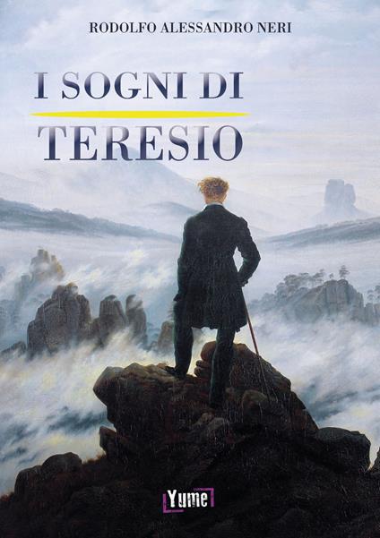 I sogni di Teresio - Rodolfo Alessandro Neri - copertina