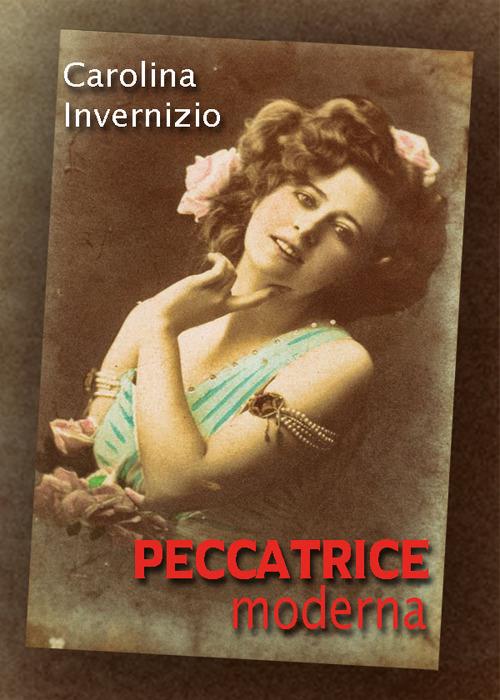 Peccatrice moderna - Carolina Invernizio - copertina
