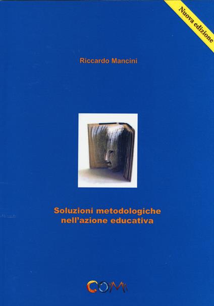 Soluzioni metodologiche nell'azione educativa - Riccardo Mancini - copertina