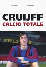 Cruijff. Calcio totale