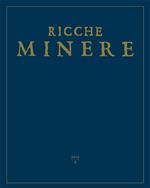 Le ricche miniere. Rivista semestrale di storia dell'arte (2015). Vol. 4