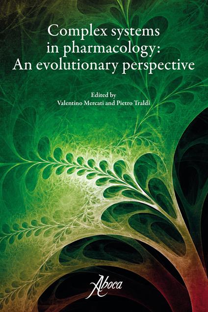 Complex systems in pharmacology: An evolutionary perspective - copertina