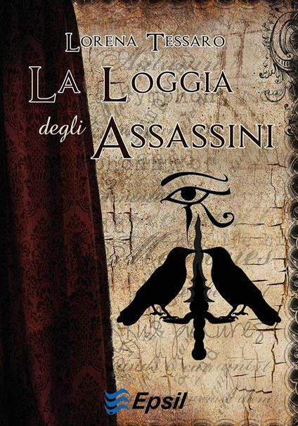 La Loggia degli assassini - Lorena Tessaro - copertina