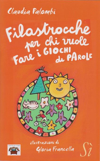 Filastrocche per chi vuole fare i giochi di parole - Claudia Palombi - copertina