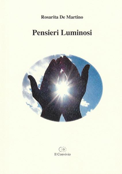 Pensieri luminosi - Rosarita De Martino - copertina