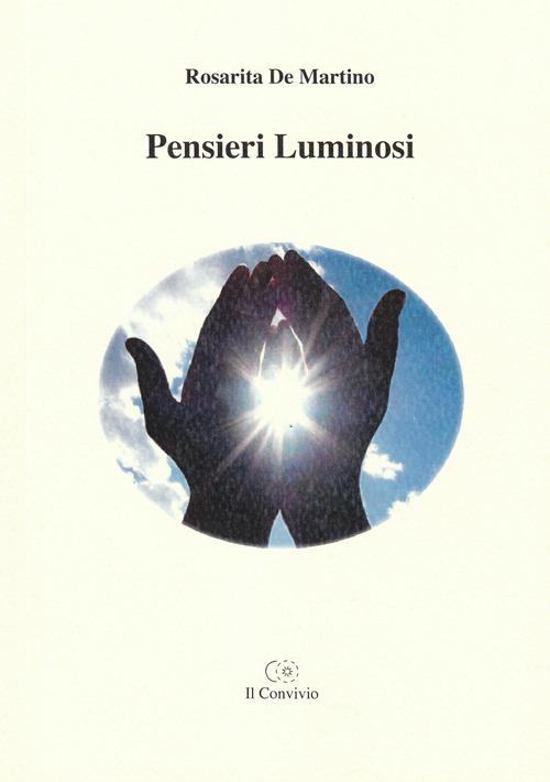 Pensieri luminosi - Rosarita De Martino - copertina