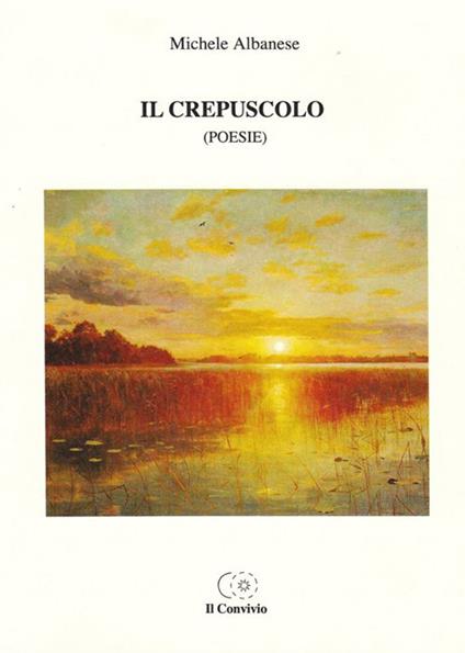 Il crepuscolo - Michele Albanese - copertina