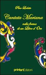 Cantata mariana, nelle forme di un libro d'ore