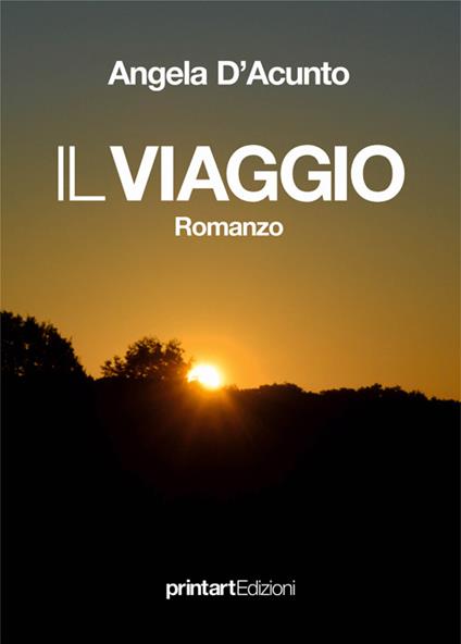 Il viaggio - Angela D'Acunto - copertina